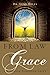 From Law to Grace by Lynn Hiles