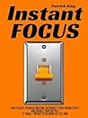 Instant Focus: Ho...