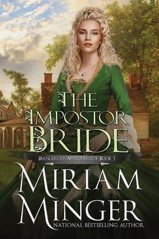 The Impostor Bride (Dangerous Masquerade Collection, #3)