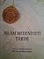 İslam Medeniyeti Tarihi by İbrahim Sarıçam