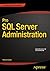 Pro SQL Server Administration