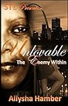 Unlovable: The Enemy Within