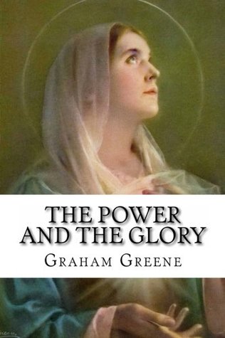 The Power and the Glory