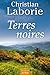 Terres noires (ROMANS) (French Edition)