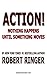 Action!: Nothing Happens Until Something Moves