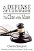 A Defense of Calvinism | The Clue of the Maze