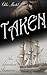 Taken: An Adventure Romance