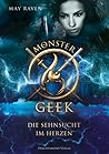 Die Sehnsucht im Herzen (Monster Geek #2)