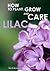 How to Plant, Grow, and Care for Lilac by Val Bourne