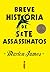 Breve História de Sete Assassinatos