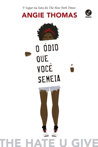 O Ódio Que Você Semeia