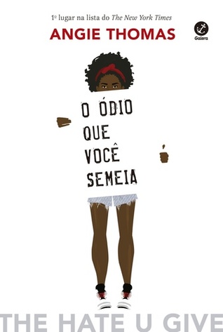 O Ódio Que Você Semeia