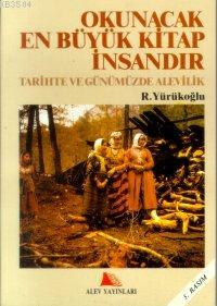 Okunacak En Büyük Kitap İnsandır - Tarihte ve Günümüzde Alevilik
