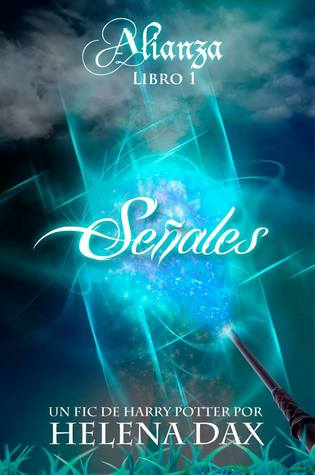 Señales (Alianza, #1)