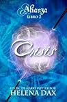 Crisis by Helena Dax