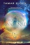 Prophecy Awakened