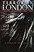 Terror in London Jack The Ripper and Other Tales A Horror Anthology