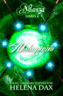 Aislamiento (Alianza, #4)