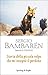 Storia della piccola volpe che mi insegnò il perdono (Italian Edition)