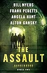 The Assault by Bill Myers