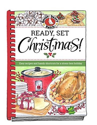 Ready, Set, Christmas! (Seasonal Cookbook Collection)