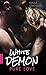 White Demon: Pure Love - Liebesroman (German Edition)