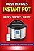 Instant Pot Cookbook: 150 Best Instant Pot Recipes For Two and For The Whole Family. With Nutrition Facts.
