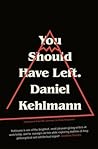 You Should Have Left