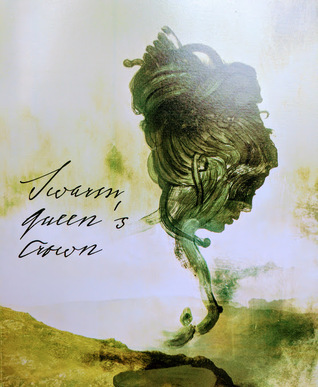 Swarm Queen's Crown (Paperback)