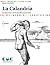 La Calandria by Franco Ruffini