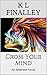 Cross Your Mind (An Emerson Novel, #3)