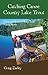 Catching Canoe Country Lake Trout: Quetico and Boundary Waters Trout Fishing Secrets