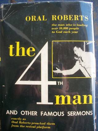 The 4th Man and Other Famous Sermons