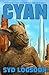 Cyan: [Colonizing Cyan may ...
