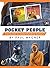 Pocket People: The Guide To...