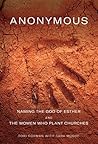 Book cover for Anonymous: Naming the God of Esther and the Women Who Plant Churches