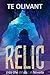 Relic: An Into the White Novella
