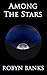 Among The Stars (Heinlein's Finches Book 6)