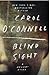 Blind Sight (Kathleen Mallory, #12) by Carol O'Connell