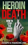 Heroin Death: How to Stop the Opioid Overdose