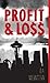 Profit & Lo$$