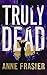 Truly Dead (Elise Sandburg #4)