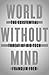 World Without Mind by Franklin Foer