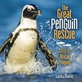 The Great Penguin Rescue: Saving the African Penguins