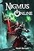 Nigmus Online by Noah Barnett