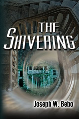 The Shivering (Kindle Edition)