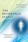 The Resonance Effect by Carolyn McMakin