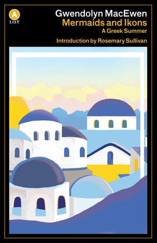 Mermaids and Ikons: A Greek Summer (The a List)