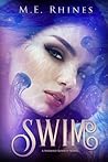 Swim (Mermaid Royalty, #2)