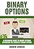 Binary Options: A Beginner’...